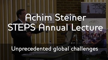 Unprecedented Global Challenges - Achim Steiner
