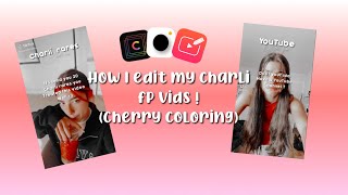 Updated how I edit my charli fp videos ! (Cherry coloring) screenshot 5