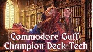 Commodore Guff Champion Deck Tech | Unleash Planeswalker Power!