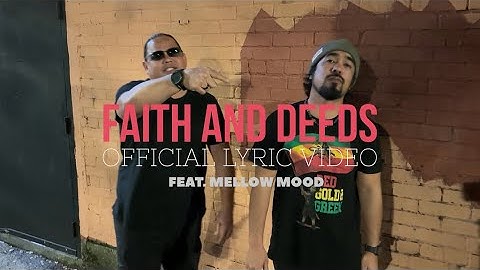 Inna Vision feat. Mellow Mood - "Faith and Deeds" Official Lyric Video [2025]