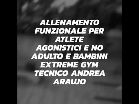 Funzionale per Atleti bambini adulti anziani Andrea Araujo Coach Extreme Gym Genetic