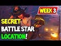 Find Secret Battle Star Fortnite Week 3
