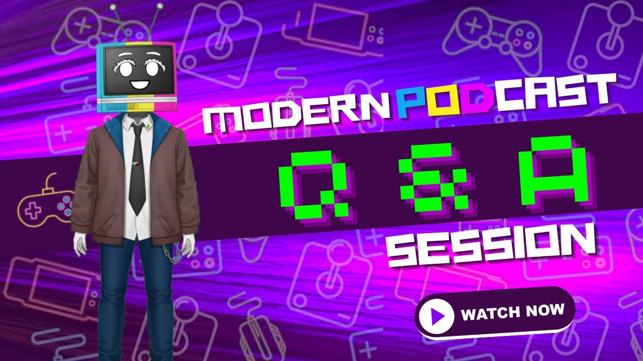 Modern PODcast Ep. #02: A Deep Dive into Gaming, Tech Trends, and More | Q&A Special