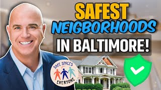 TOP 5 Safest Areas to Live in Baltimore Maryland