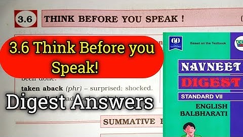 7th Std English Digest Chp 3.6 Think Before you Speak!