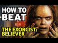 How to Beat the DOUBLE DEMON in THE EXORCIST: BELIEVER