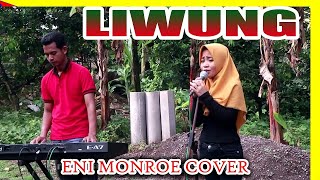 Eni Monroe Cover LIWUNG Koplo Campursari - Roland EA7