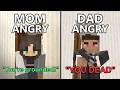 Dad VS Mom Portrayed by Minecraft