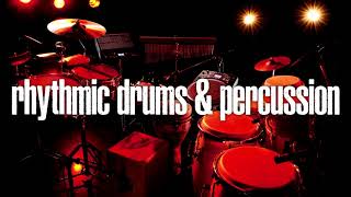 Rhythmic Drums & Percussion - Royalty Free Music