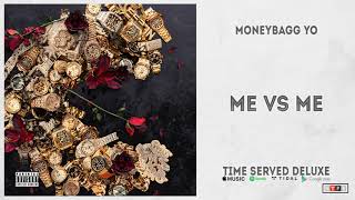 Moneybagg Yo - Me Vs. Me Time Served Deluxe