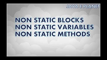 non static variables||non static method||non static block|| java e planet