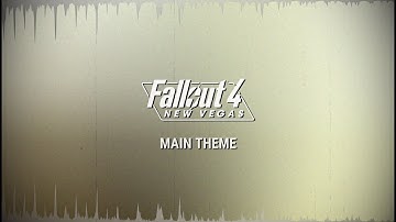 F4NV - Main Theme 2019