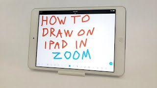 How To Draw On An Ipad In Zoom