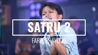 Farel Prayogo - Satru 2 cover lirik