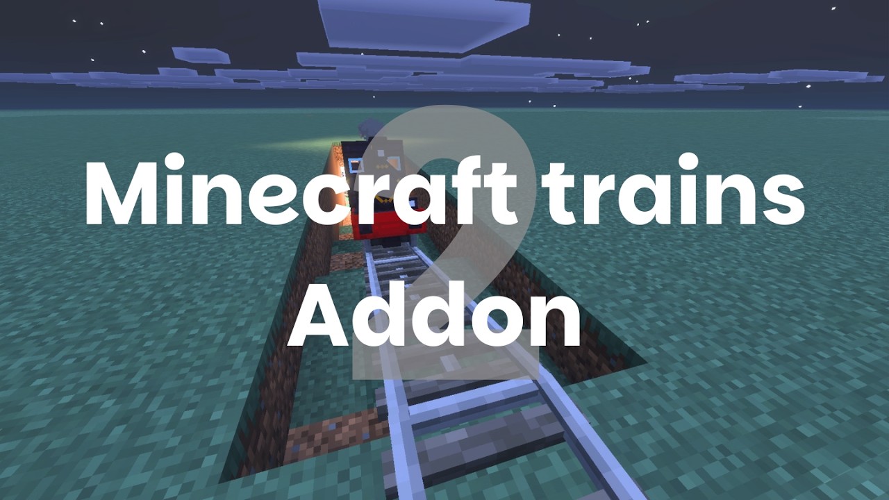 Minecraft Trains Addon 2