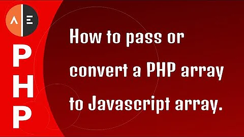 How to convert a php array to javascript array