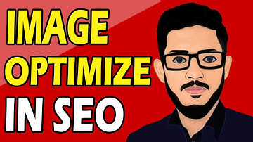 How To Do Image Optimization In SEO || YouTube SEO