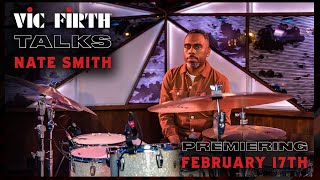 Vic Firth Talks: Nate Smith | February 17th