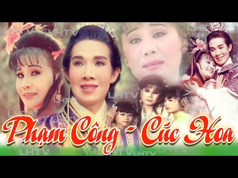 xem cải lương phạm công cúc hoa