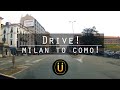 Italy Milan Drive!! Milan to Como Bound!
