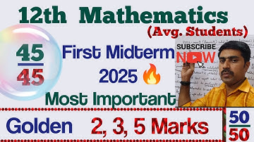 12 Mathematics|Most|Important|Golden|2,3,5 marks|First Midterm 2025|Maths|Problems|sky physics
