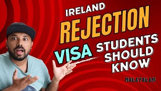 Student Visa Rejection | ഇങ്ങനെ ആയാൽ നിങ്ങൾക് അയർലണ്ടിൽ വരാൻ കഴിയില്ല