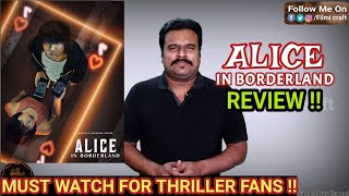 Alice in Borderland(2020)New Japanese Sci-fi Thriller Web Series Review in Tamil by Filmi craft Arun