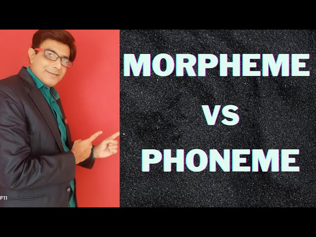 Morpheme Vs Phoneme II What is Morpheme? II What is Phoneme? II Linguistics Definition II UGC NET