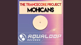 Mohicans (Pulsedriver Remix Edit)