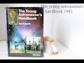 Astronomy books. The young astronomers handbook 1981