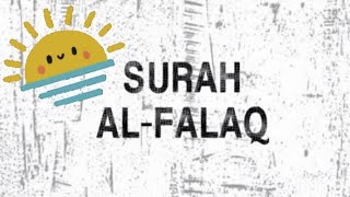 Surah Al-Falaq | The day break | Female recitation