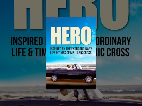 Hero: Inspired by the Extraordinary Life & Times of Mr. Ulric Cross