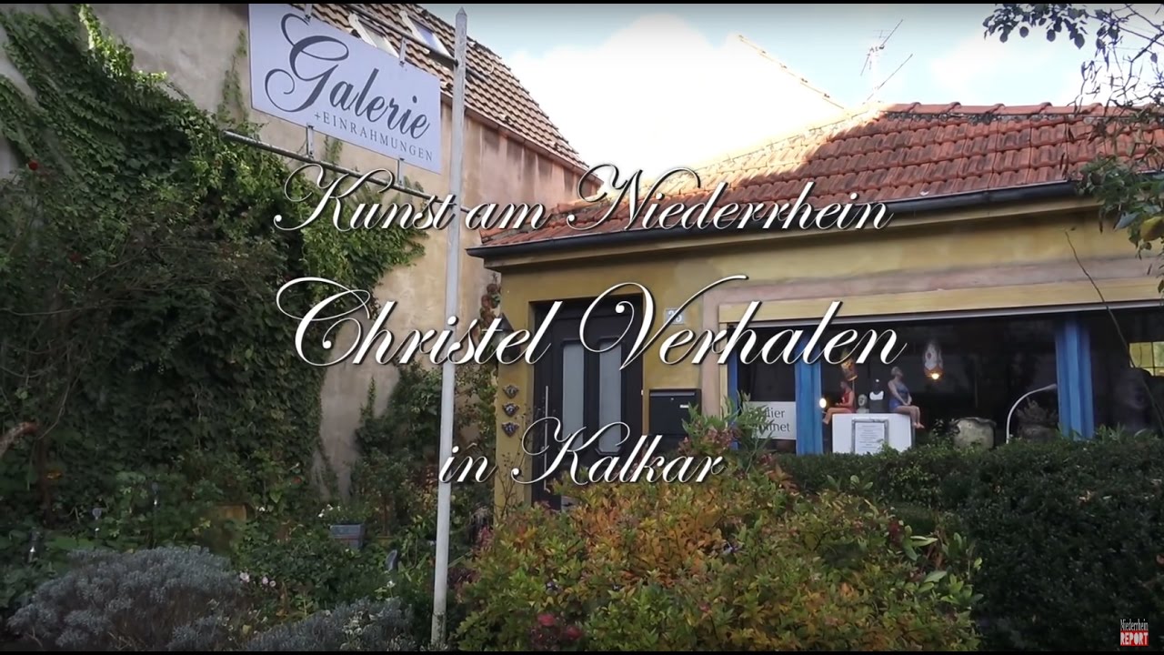 Kunst am Niederrhein, Christel Verhalen in Kalkar