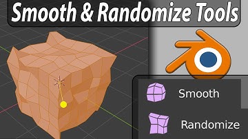 Smooth & Randomize Tools In Blender!