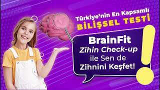 BrainFit'ten EĞİTİME TAM DESTEK - Zihin Check-Up ile Akademik başarının önündeki engelleri öğren !