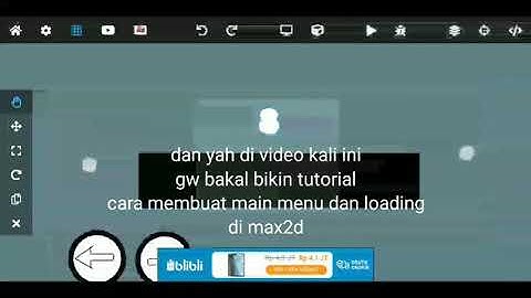cara membuat main menu dan loading di max2d
