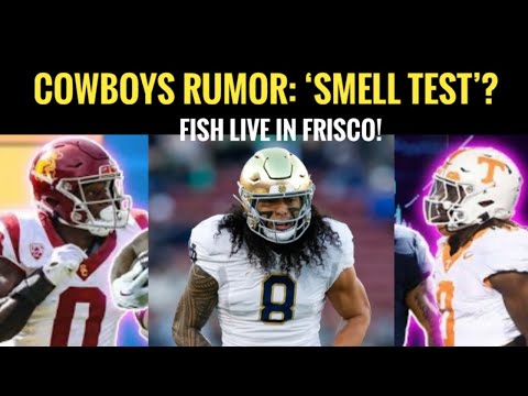 #Cowboys Fish Live: Dak Update, 3 DRAFT OPTIONS RUMOR (Smelll Test?), Schedule Update