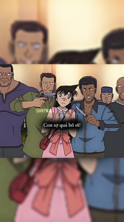 Khi Bắt Nhầm Cao Thủ Karate Và Judo Kiểu =))  #conan #ran #mori