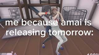 AMAI IS RELEASING TOMORROW!