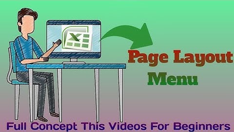 Microsoft Excel 2007 Page Layout Menu Full Concept For Beginners || 2022