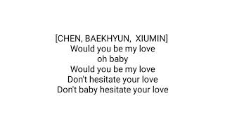 EXO-CBX 'Be My Love' Easy lyrics