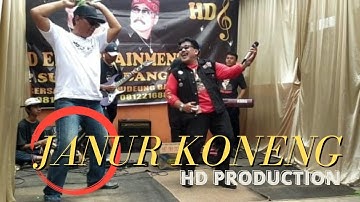 JANUR KONENG . H DODI MANSYUR LIVE VERSI BAJIDOR MODERN