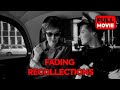 Fading recollections  english full movie