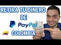 💰CÓMO RETIRAR DINERO DE PAYPAL EN COLOMBIA con NEQUI📱 [Retiro en Cajero Bancolombia]