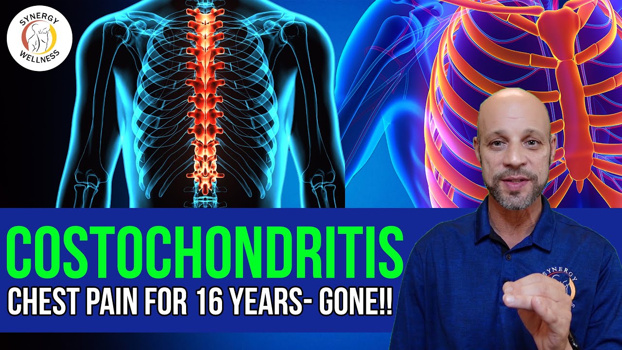 COSTOCHONDRITIS (Chest pain) FOR 16 YEARS- GONE!! - YouTube