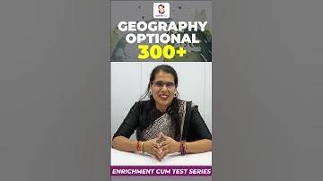 Geography Optional Enrichment (GEO 300+) cum Test Series Program | Mains 2025 | Sunya IAS