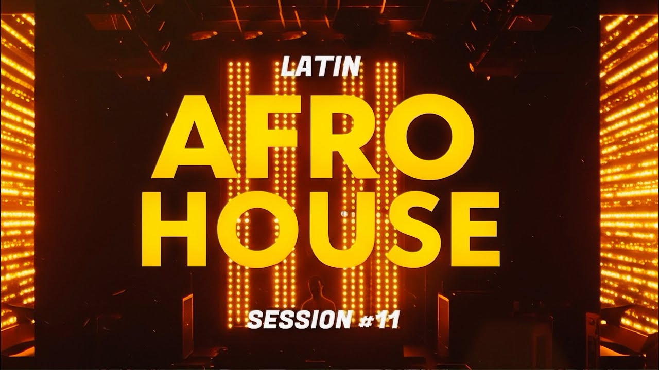 Session #11 ⚡️Mix Afro House / Latino - Hugel, Bad Bunny, Jesus