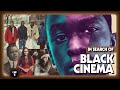 In search of black cinema  a short documentary