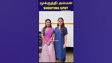 Nayanthara in Mookathi Amman 2 Shooting spot