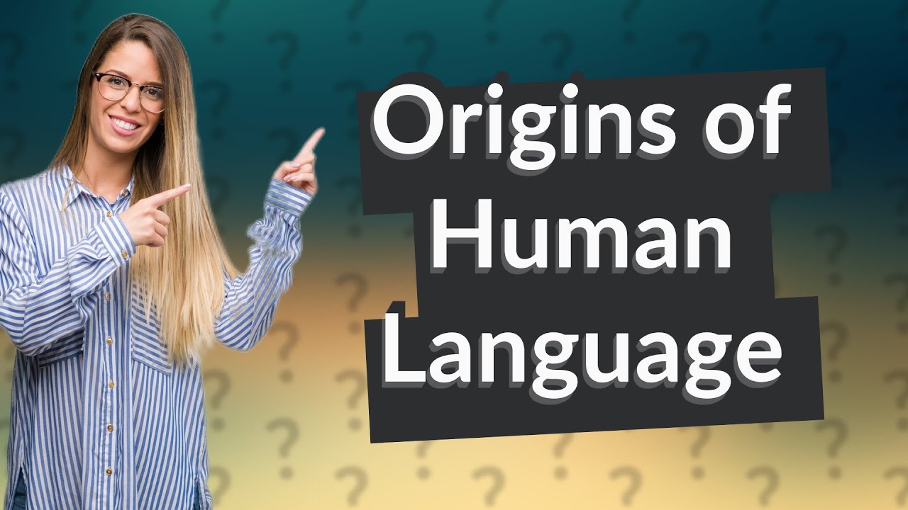How Did Human Language Originate and Why Only for Us? - YouTube